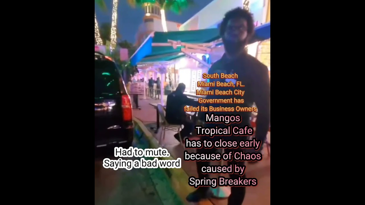 South Beach Spring Break Chaos. Mangos Tropical Cafe has to close early.