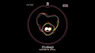 Zizigulu - Seventhsoul - Laschian Records