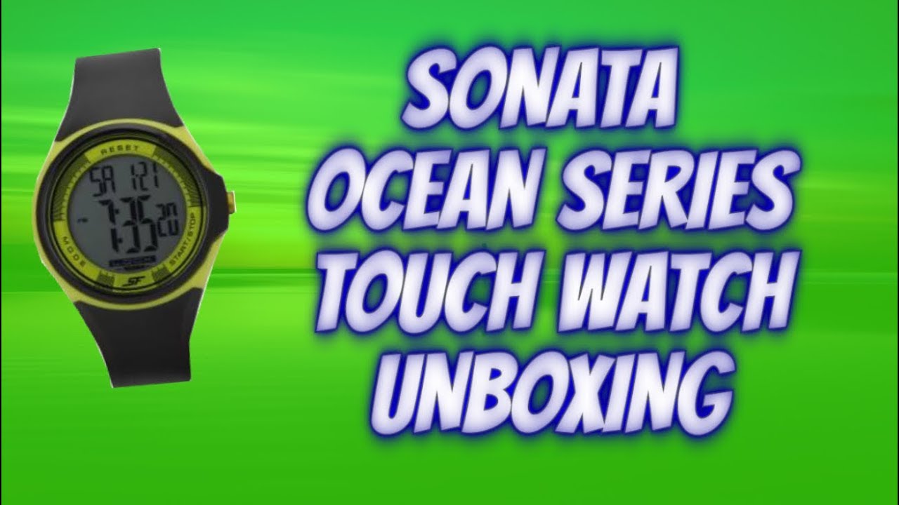 sonata ocean digital touch screen watch
