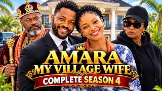 AMARA MY VILLAGE WIFE 🤣| COMPLETE SEASON 4 (EPISODE 1-5) ❤️FULL MOVIE #viral