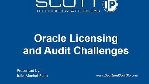 Oracle Licensing and Audit Challenges