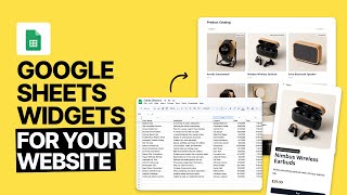 Introducing: Turn Google Sheets into Website Widgets