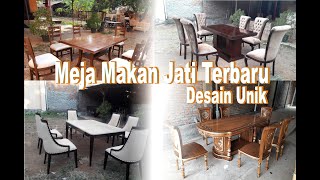 Meja Makan Jati Terbaru Unik