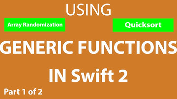 Swift Basics: Using Generic Functions in Swift 2! (The Concept)