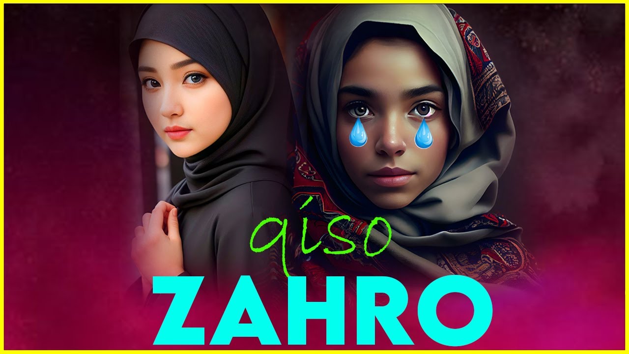 Zahra 😱 || Qiso layaab leh