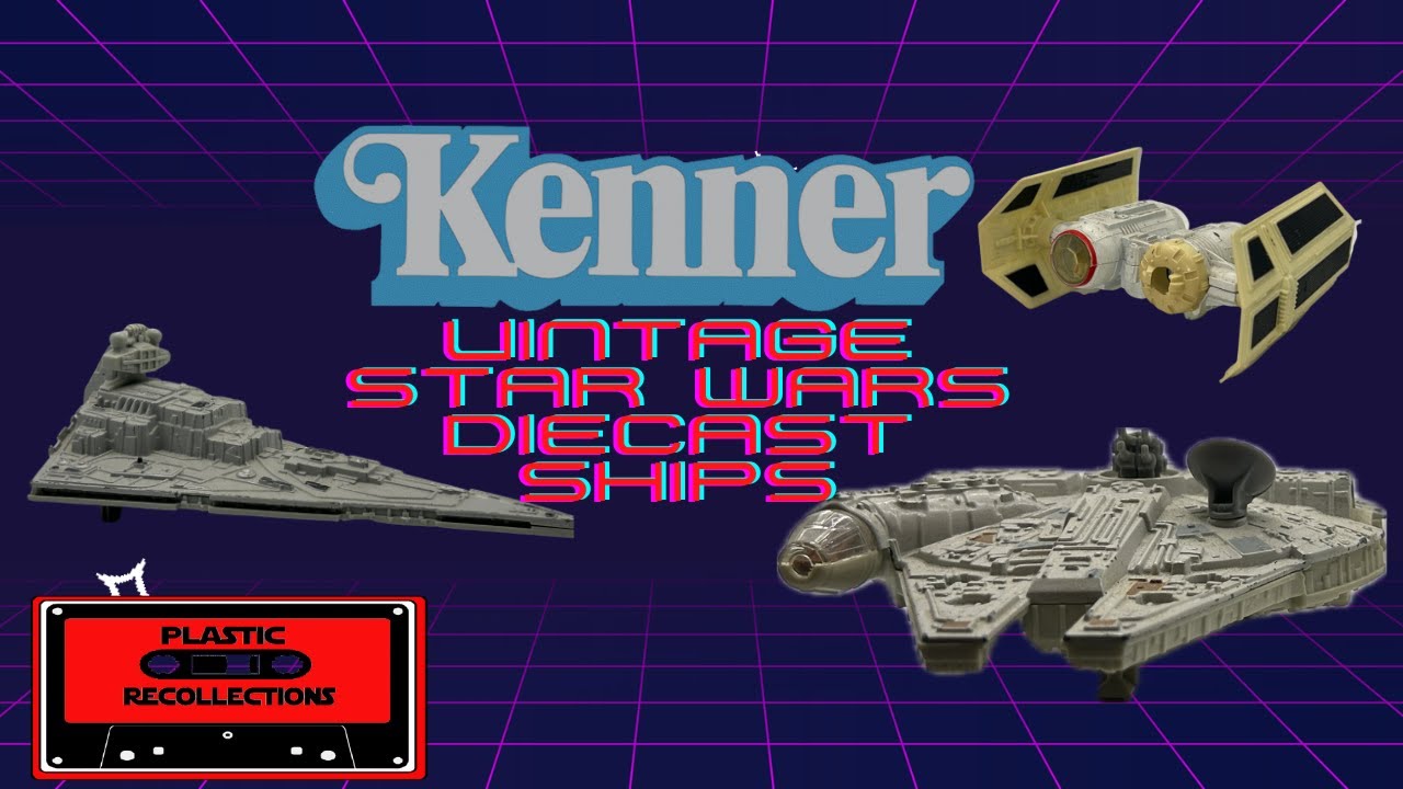Kenner Star Wars Diecast Ships History and Review YouTube