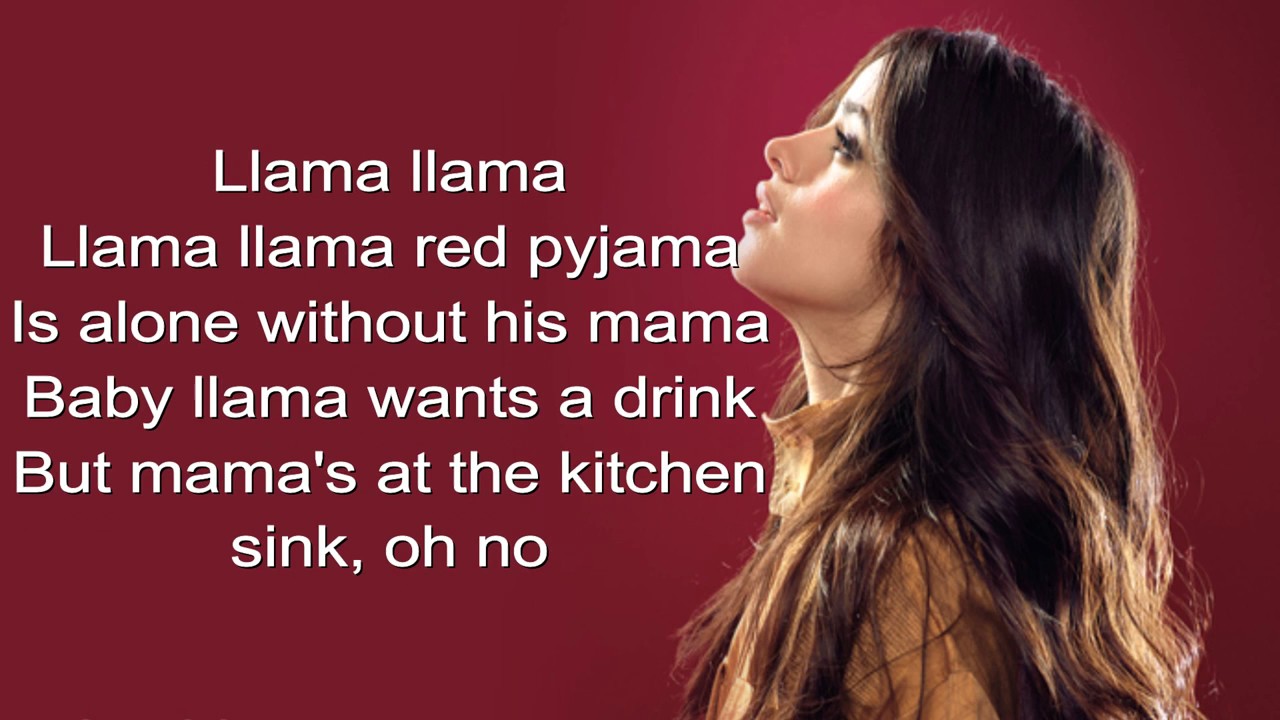 Camila Cabello Despacito Llama Llama Lyrics YouTube