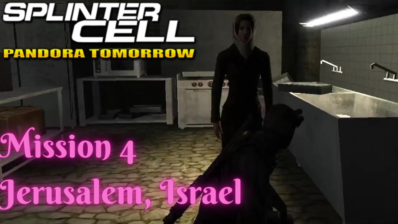 Tom Clancy's Splinter Cell - Pandora Tomorrow PC 100% Walkthrough Mission 4 | Jerusalem, Israel