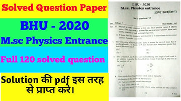 BHU - 2020 M.SC Physics Entrance Exam Solves Question Paper.