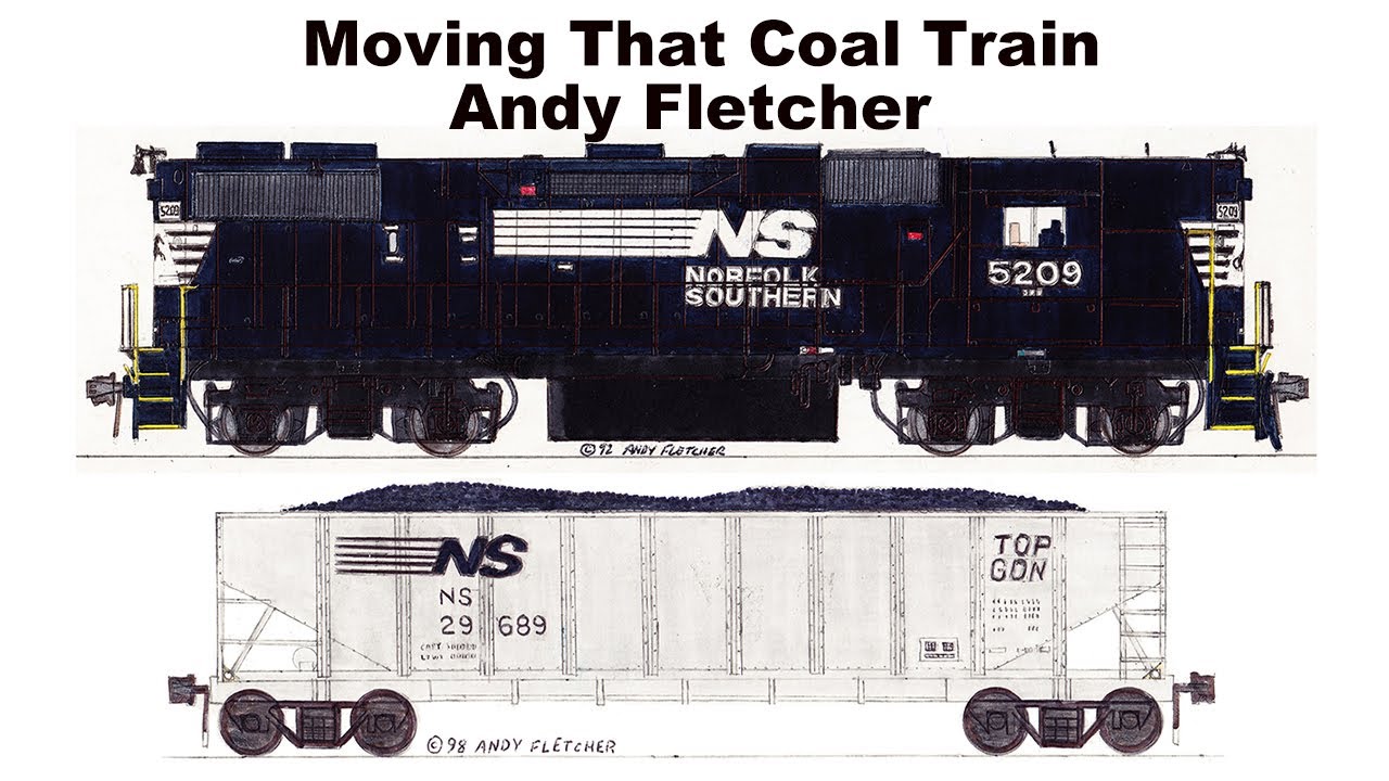 "Moving That Coal Train" Music Video Andy Fletcher #Railroads #Locomotives #Railway #Railfan