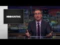 NRA TV: Last Week Tonight with John Oliver (HBO)