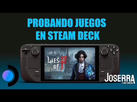 Probando Lies of P en Steam Deck LCD - YouTube