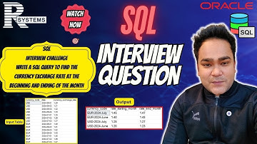 R Systems SQL Interview: Find Currency Exchange Rates at Month Start & End! 💰