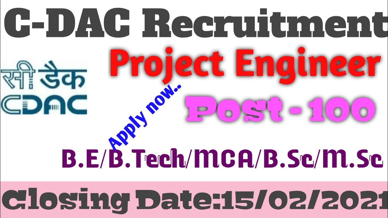 C-DAC Recruitment 2021| Project Engineer/Technician| Latest Job Update.