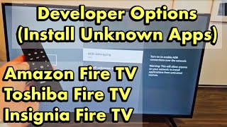 amazon fire tv's: locate developer options | install unknown apps / adb debugging