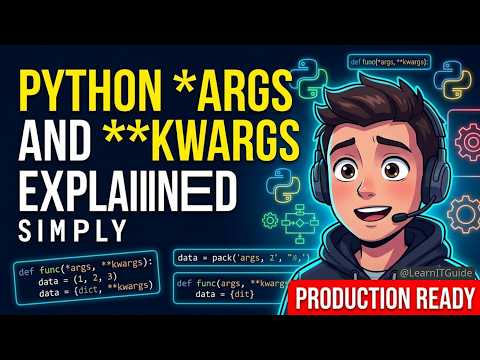 Python args and kwargs Explained Simply | Stop Production Pitfalls 2026