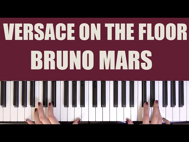 Play Versace On The Floor Bruno Mars