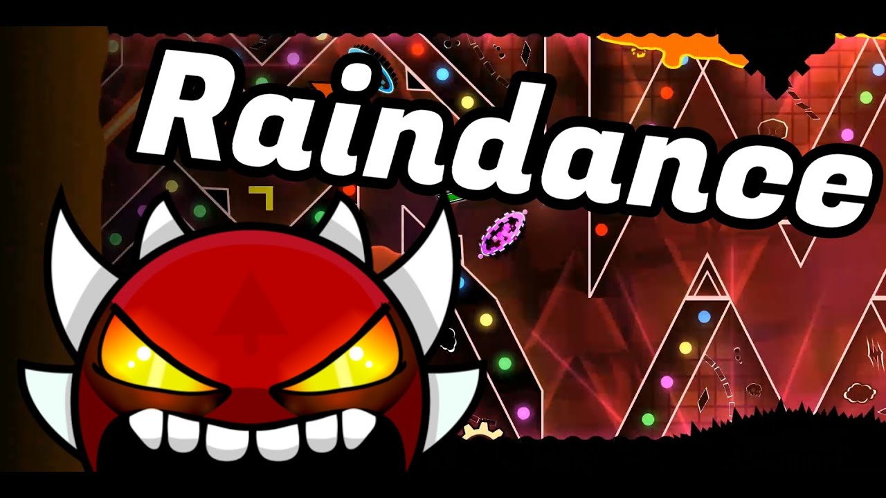 "Raindance" 100% [Extreme Demon] by Milos482 | Geometry Dash 2.11 | Roby GD