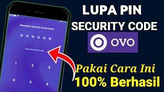 Cara Mengatasi Lupa Pin Ovo | Lupa Security Code Ovo