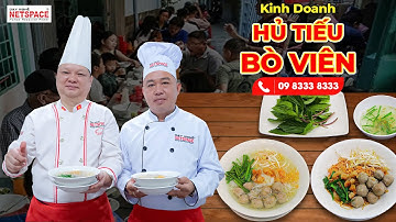 Học bí quyết nấu, kinh doanh Hủ tiếu bò viên - Thầy Y - Môi trường dạy nấu ăn chuyên nghiệp Netspace