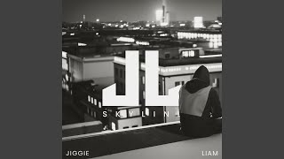 Skyline - Jiggie, Liam