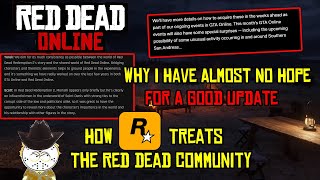 How Rockstar Treats The Red Dead Community, Why I Have No Hope For A Good Update This Year Rant!