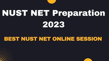 How to Prepare for NUST NET 2023 ll NUST NET Preparation ll NUST NET Online Preparation ll NUST NET