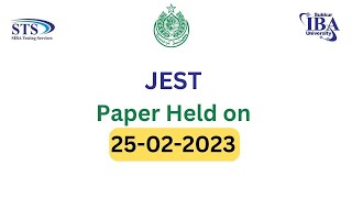 IBA STS JEST Paper held on 25 02 2023 | IBA STS Past Paper | PST JEST Past Paper