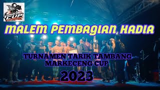 Download Lagu MALEM PEMBAGIAN HADIA TURNAMEN TAREK TAMBANG MARKECEP CUP 2023// MP3