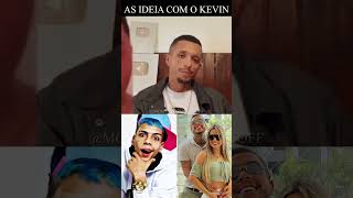 as ideia com o kevin #frank #noticia #mckevin