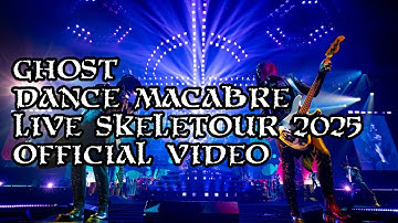 Ghost - DANCE MACABRE (Live SKELETOUR 2025) [Official Performance]