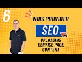Disability Support SEO - Episode 6: Uploading Service Page Content