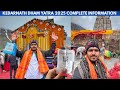 Baba Kedarnath Dham Darshan 2025 | Complete information Yatra details