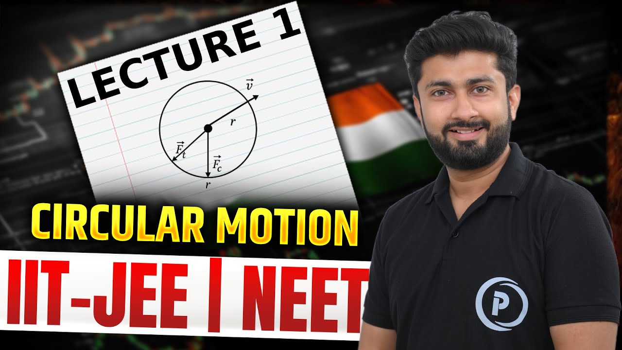 Circular Motion | Introduction | Lecture 1 | Class 11 Physics - YouTube