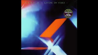 Trans X - Living On Video 1985
