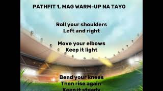 PATHFIT 1, MAG WARM-UP NA TAYO