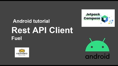 【Fuel】Rest API Client with Android + Jetpack Compose