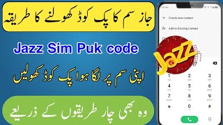 Jazz Sim ka puk code kholne ka tarika | How to Unlock Jazz Sim Puk code | Jazz Sim Puk code unlock