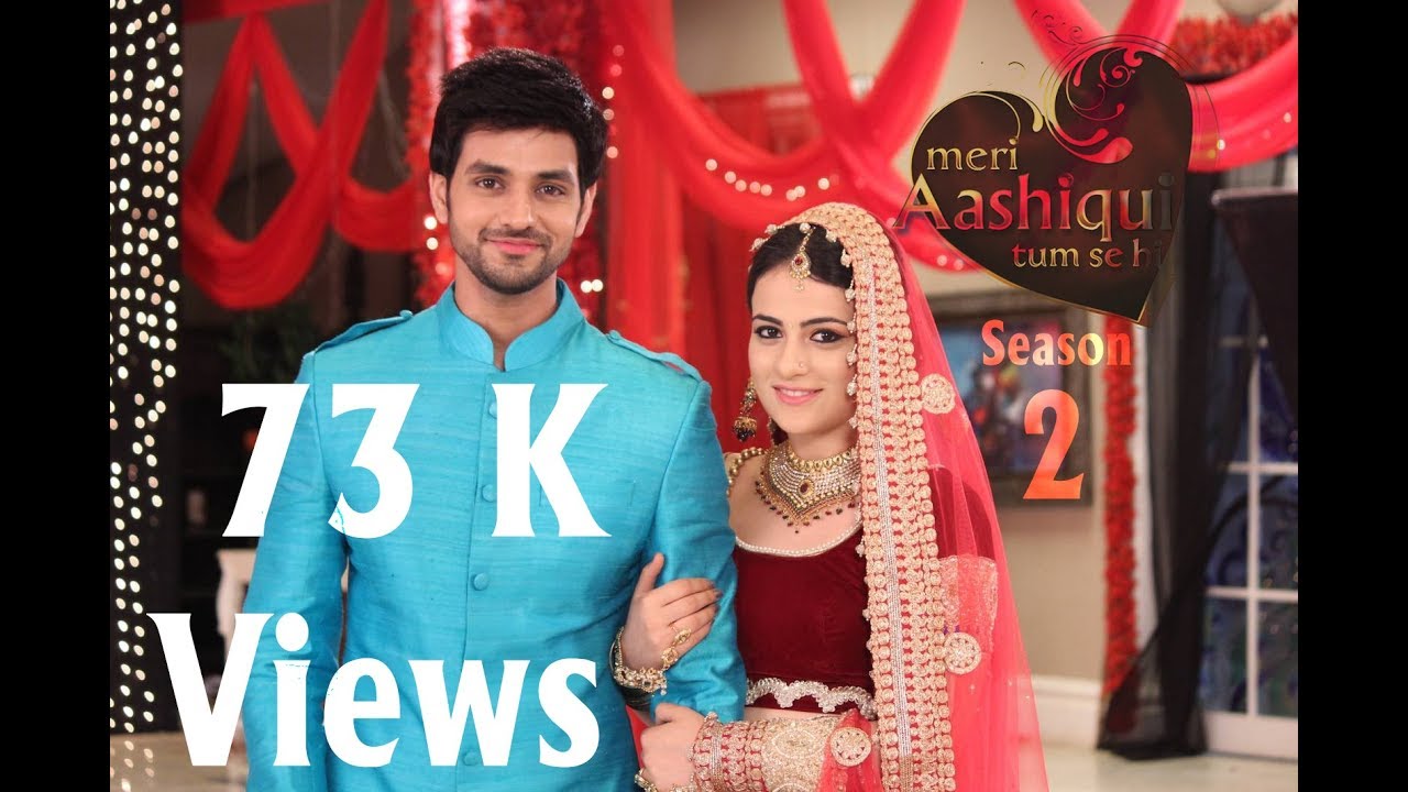 Meri Aashiqui Tum Se Hi Season 2 Frist Look Radhika M Shakti A Youtube