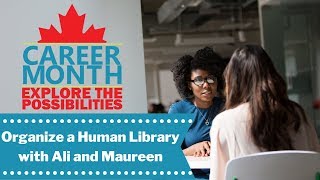 Canada Career Month - 5 Easy Steps to Create a Human Library