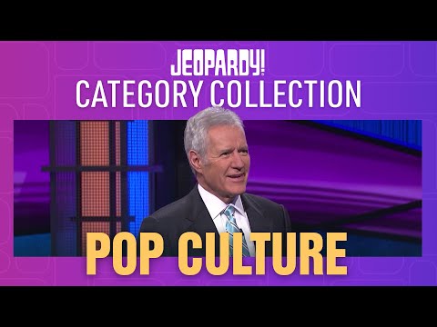Pop Culture Category Compilation JEOPARDY