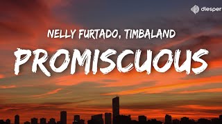 Promiscuous - Nelly Furtado ft Timbaland (Lyrics Video)