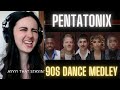 Singer Reacts to Pentatonix 90s Dance Medley - Pentatonix Reaction