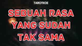 RASA YANG SUDAH TAK LAGI SAMA, TERUSKAN ATAU AKHIRI !!   #generalreading #bacatarot