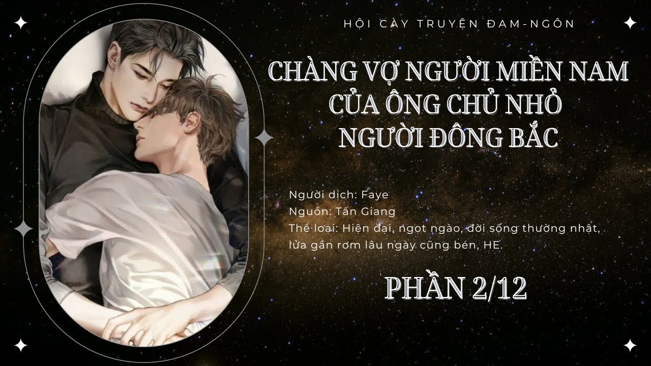Cực hay- Chàng vợ người miền nam của ông chủ nhỏ người đông bắc-phần 2/12