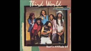 Third World - Swing Low - (All The Way Strong)
