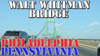Walt Whitman Bridge - Philadelphia - Pennsylvania - 4K Infrastructure Drive