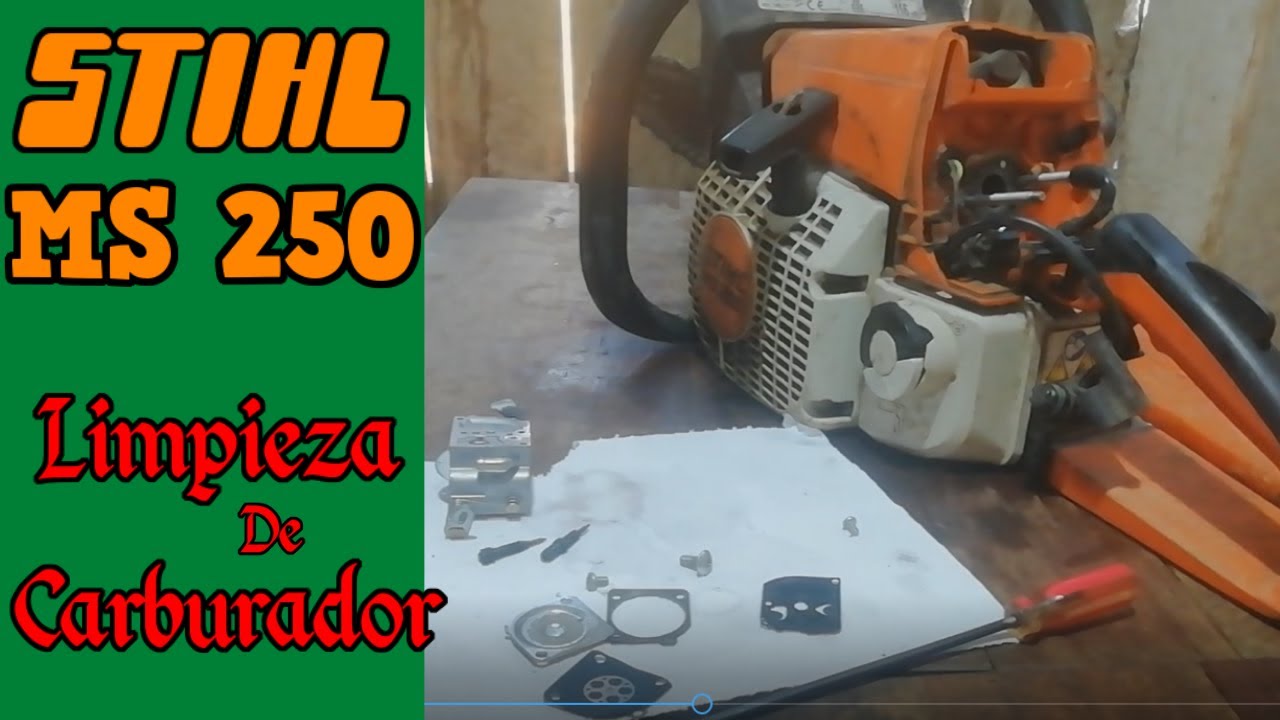 Como LIMPIAR CARBURADOR de una MOTOSIERRA STIHL MS 250