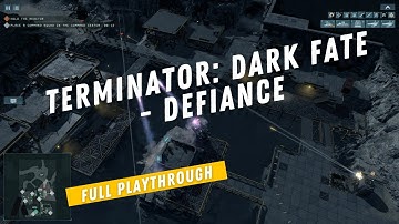 Terminator Dark Fate Defiance Campaign Playthrough Introduction Missions Part 2