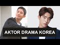5 AKTOR DRAMA KOREA YANG SEMAKIN BERSINAR KARIRNYA DI TAHUN 2020, 2021, 2022, 2023, DAN SETERUSNYA